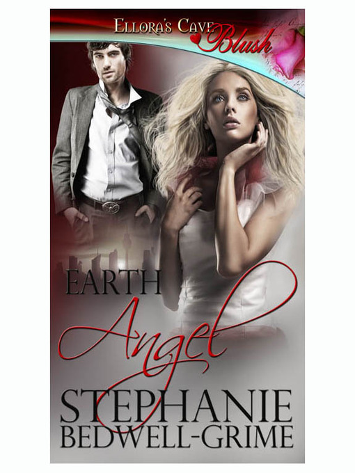 Title details for Earth Angel by Stephanie Bedwell-Grime - Available